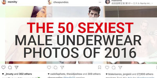 The 50 Sexiest: Male Underwear Photos of 2016