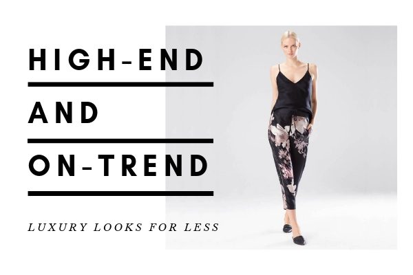 High-End and On-Trend
