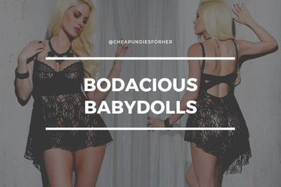 Bodacious Babydolls