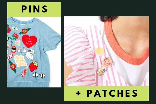 Personalize with Pins & Patches
