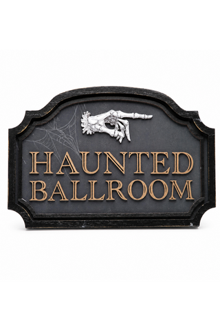 Dead Regency “Haunted Ballroom” Halloween Wall Sign