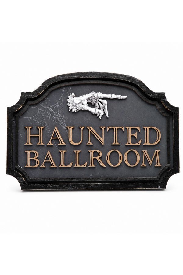 Dead Regency “Haunted Ballroom” Halloween Wall Sign
