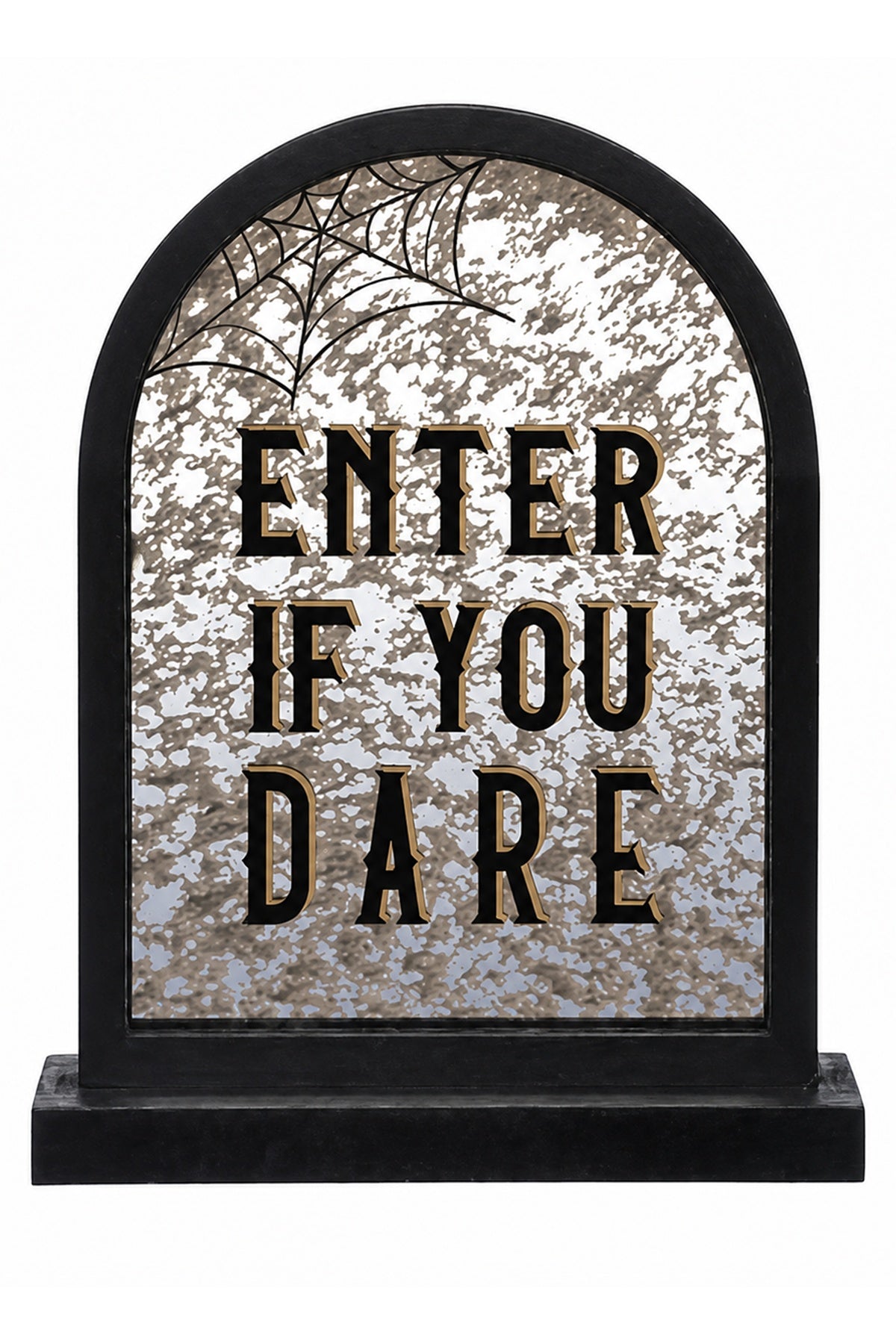 Enter If You Dare Tabletop Sign
