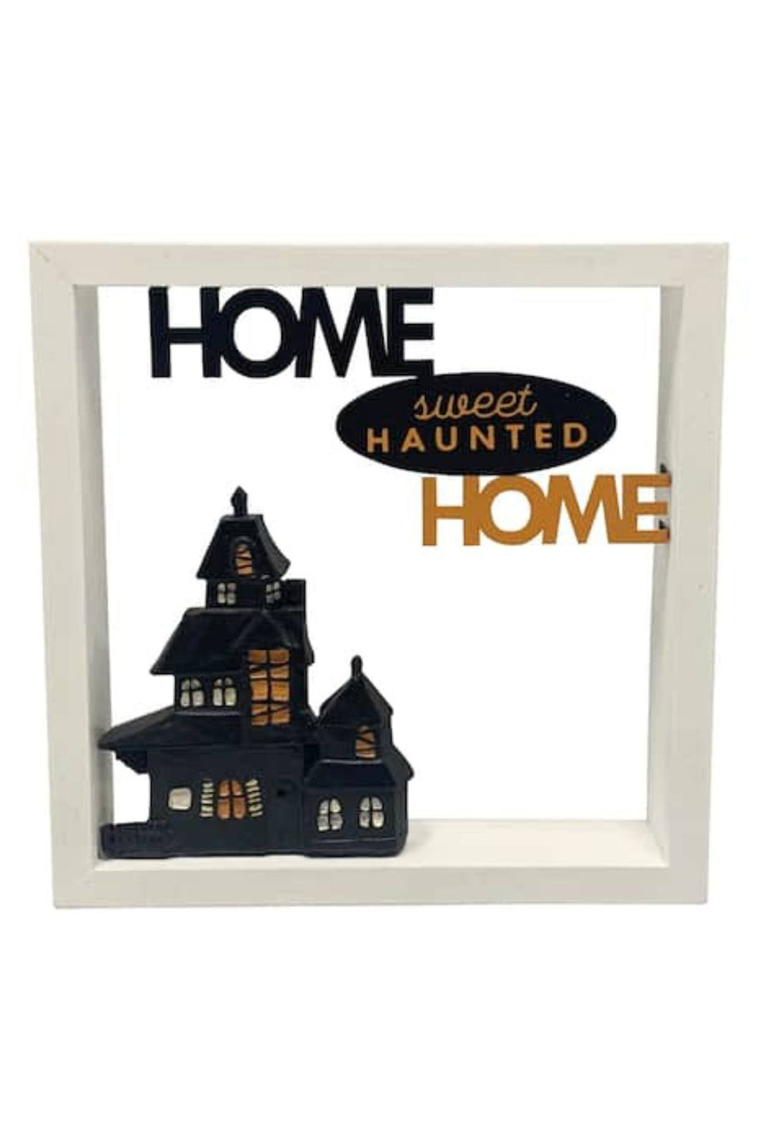 Home Sweet Haunted Home Tabletop Sign CheapUndies