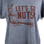 Choke Let's Heather-Grey Go-Nuts Dolman Tee