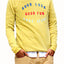 Rxmance Unisex Yellow Good Sport Sweatshirt