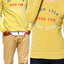 Rxmance Unisex Yellow Good Sport Sweatshirt