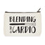 Towne9 Blending is My Cardio Zip Pouch