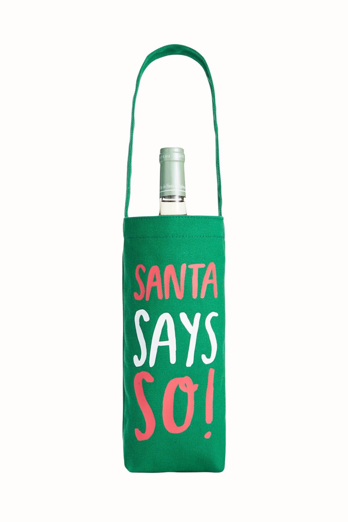 TwelveNYC Green 'Santa Says So!' Fabric Wine Bag